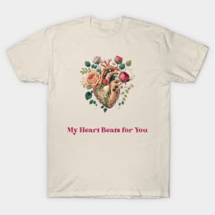 My Heart Beats for You T-Shirt